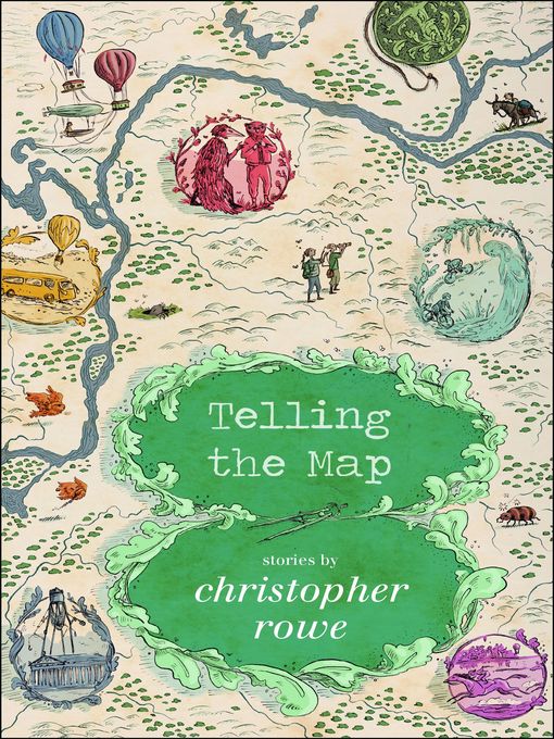 Title details for Telling the Map by Christopher Rowe - Available